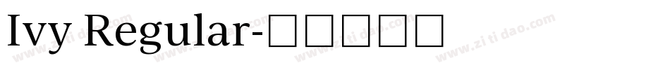 Ivy Regular字体转换